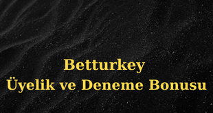 deneme bonusu betturkey