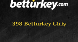 398 Betturkey giriş nasıl yaparım?