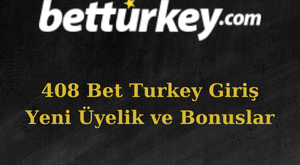 408 bet turkey