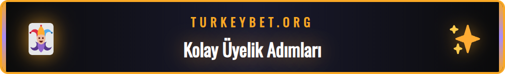 Betturkey üyelik formunu doldurarak hızlıca hesap oluşturma