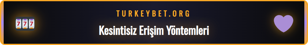 Betturkey güncel giriş adresini bulmak için kullanılan güvenli yöntemler.