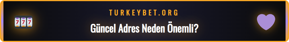 Betturkey güncel adresine erişimin önemini anlatan infografik.