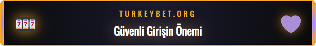 Betturkey resmi giriş adresi üzerinden güvenli bağlantı kurma