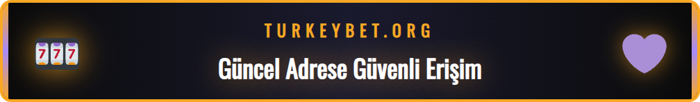 Betturkey güncel giriş adresine erişim için gerekli adımlar.