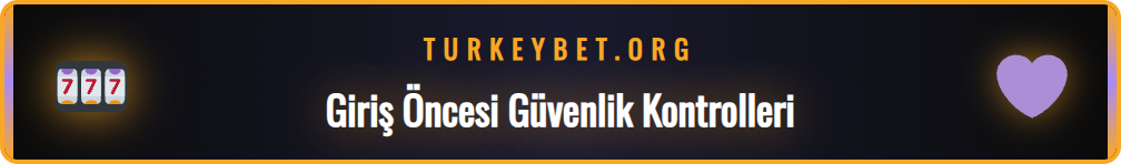 Turkey Bet giriş adresi için tarayıcıda güvenlik sertifikası kontrolü.